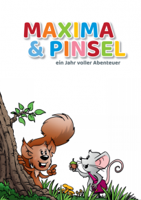 Mediendetails: Mappe: Maxima und Pinsel - ein Jahr voller Abenteuer