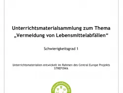 Vermeidung von Lebensmittelabfällen - Unterrichtsmaterialsammlung