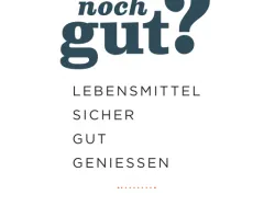 Vorschaubild Broschüre "Ist das noch gut?"