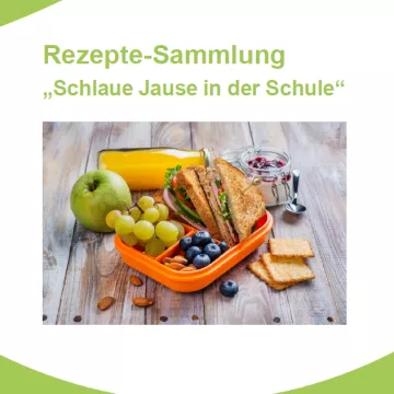 Voransicht Rezeptesammlung Schlaue Jause